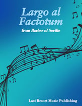 Largo al Factotum from The Barber of Seville Flute or Oboe or Violin or Violin & Flute EPRINT ONLY cover